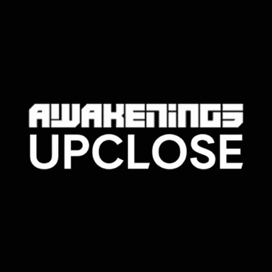 Awakenings Upclose